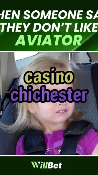 casino chichester-igamblingorder.com